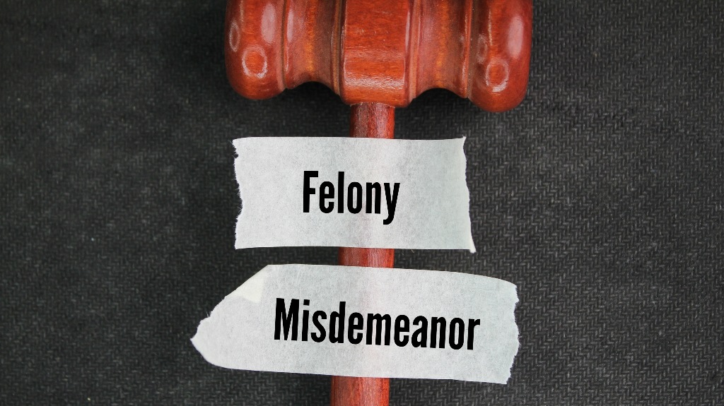 Felony vs Misdemeanor